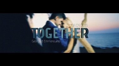 来自 干尼亚, 希腊 的摄像师 Atheaton Films -  George & Emma,Together, Trailer, wedding