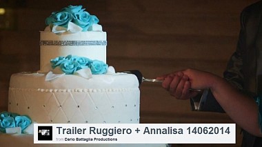 Видеограф Dario Battaglia, Барлетта, Италия - Trailer Ruggiero + Annalisa 14 06 2014, лавстори, свадьба, событие