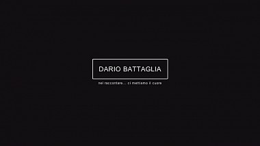 Barletta, İtalya'dan Dario Battaglia kameraman - Trailer R + D - August 04, 2017, düğün
