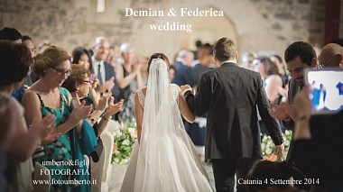 Видеограф Dante Di Pasquale, Катания, Италия - Demian & Federica wedding Sicily, свадьба