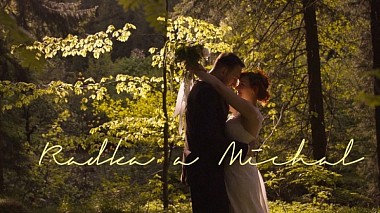 来自 巴拉诺维奇, 捷克 的摄像师 The Moments - Radka&Michal, wedding