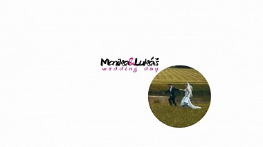 Видеограф duckling production, Братислава, Словакия - Wedding::Monika&Luky, свадьба