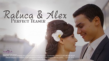 Видеограф InventStudio Media Group, Галац, Румыния - Raluca & Alex - Perfect Teaser, свадьба