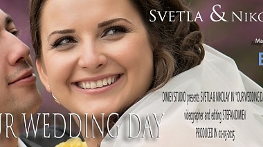 Videografo Stephan Dimiev da Sofia, Bulgaria - Svetla & Nikolay , wedding