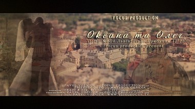 Видеограф FOCUS PRODUCTION, Ровно, Украйна - Oksana & Oleg. ''TRAIN # 804. L'VIV - RIVNE'', wedding