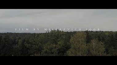 Видеограф Igor Misckevich, Минск, Беларус - TEASER for A&M (INSTAversion), drone-video, musical video, wedding