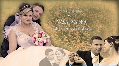 Відеограф Roman Gabaš, Братислава, Словаччина - Janka & Jarko // wedding clip, wedding