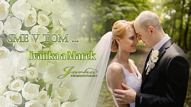 Відеограф Roman Gabaš, Братислава, Словаччина - Ivana a Marek // wedding clip, wedding