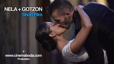 Videographer JM Bobi - Cinemaboda from Bilbao, Španělsko - Short Film Nela + Gotzon, engagement, showreel, wedding