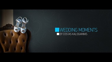 Видеограф Costas Kalogiannis, Афины, Греция - Wedding moments - Showreel, свадьба