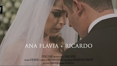 Βιντεογράφος Caique Castro / StudioC Films από Campina Grande, Βραζιλία - ANA FLAVIA + RICARDO / SAME DAY EDIT, wedding