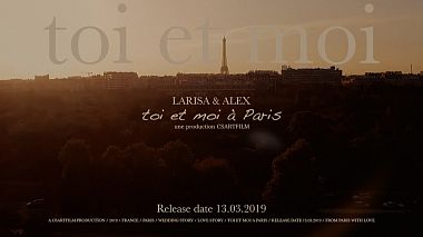 Відеограф CSART FILM, Бакеу, Румунія - Toi et Moi à Paris!, anniversary, drone-video, engagement, event, wedding