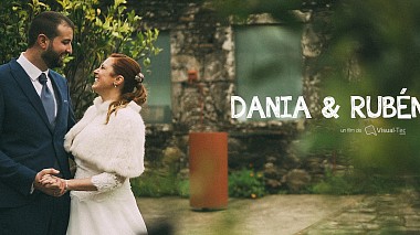 Βιντεογράφος VisualTec Film Studio από Λα Κορούνια, Ισπανία - Dania & Rubén Trailer, wedding