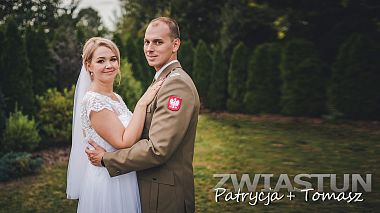 Videografo VIDEO FOCUS / Artur Wesoły da Pyskowice, Polonia - ZWIASTUN - Patrycja i Tomasz, wedding
