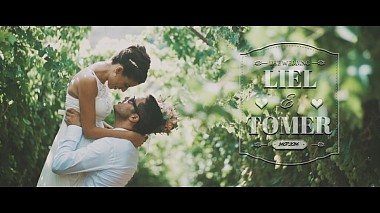 Відеограф Kaveret Studio, Тель-Авів, Ізраїль - Liel & Tomer - Highlights, wedding