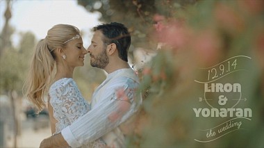 Videographer Kaveret Studio from Tel-Aviv, Israël - Liron & Yonatan - Highlights, wedding