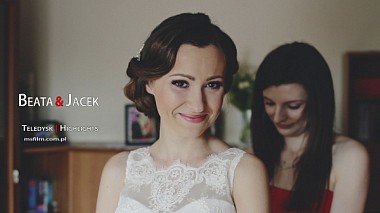 来自 卢布林, 波兰 的摄像师 MSFilm Production - Beata & Jacek | MSFilm: Highlights, wedding