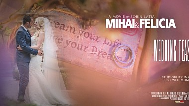 Відеограф StudioBlitz, Бухарест, Румунія - Mihai & Felicia - Wedding teaser, wedding