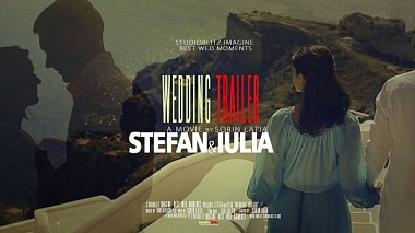 Видеограф StudioBlitz, Бухарест, Румыния - Trailer Stefan & Iulia, свадьба