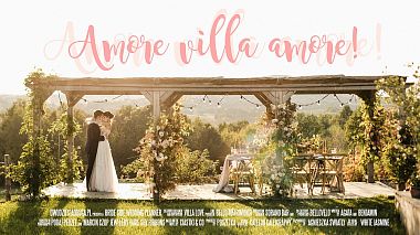 Видеограф Dwudziestadruga Studio, Катовице, Полша - Amore villa amore! Teledysk plenerowy z "włoskiej" Villi Love, wedding