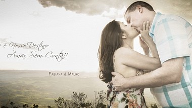 Видеограф Life Motion  Video, Белу-Оризонти, Бразилия - Fabiana & Mauro - Highlights, свадьба