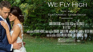 Відеограф Daniele Donati Films, Анкона, Італія - WE FLY HIGH, engagement, wedding