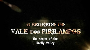 Filmowiec Claudio Matos z Marinha Grande, Portugalia - The Secret of the Firefly Valley - Trailer, advertising