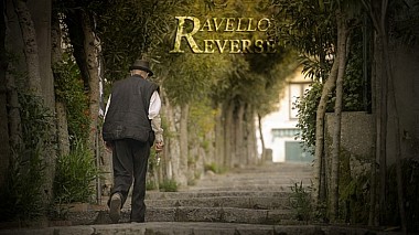 Видеограф Valerio Magliano, Амальфи, Италия - RAVELLO REVERSE | ESREVER OLLEVAR, реклама, репортаж, событие