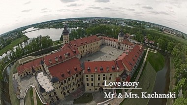Videographer Igor Kosenkov from Minsk, Weißrussland - Love Story. MR. & MRS. KACHANSKI., engagement, wedding