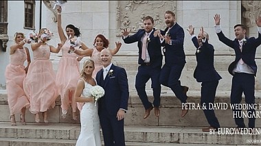 Видеограф Eurowedding film, Будапешт, Венгрия - Petra & David Wedding Highlights, аэросъёмка, свадьба