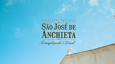 来自 瓦拉达里斯州长市, 巴西 的摄像师 Alexandre Oliveira Muniz - Projeto Santuário Nacional São José de Anchieta, corporate video, drone-video, reporting