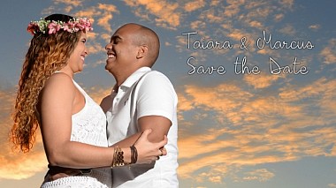 Salvador, Brezilya'dan WN FILMES kameraman - Save the Date-Taiara & Marcus, nişan
