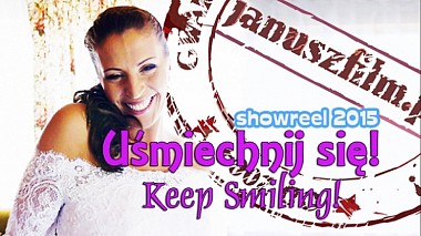 来自 比亚韦斯托克, 波兰 的摄像师 Jans - Keep smiling! Uśmiechnij się!, showreel