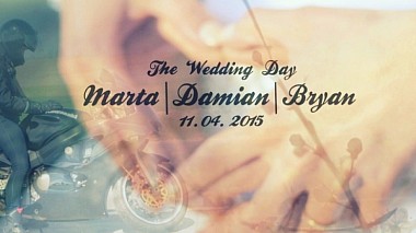 Videographer Marcin Baran đến từ Marta / Damian / Bryan - Zwiastun ( The Wedding Day ), engagement, reporting, wedding