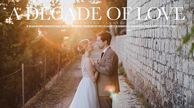 Videographer Danijel  Bolic | BeepFilms from Split, Croatia - A DECADE OF LOVE : Magical Wedding Highlights, drone-video, wedding