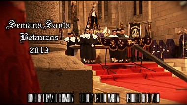 A Coruña, İspanya'dan Estudio Marhea kameraman - Trailer Semana Santa Betanzos 2013, etkinlik
