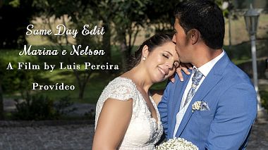 Videographer Luis  Pereira đến từ Marina & Nélson, SDE