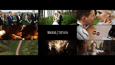 Βιντεογράφος WEDDING MOVIE από Μόσχα, Ρωσία - mikhail // tatyana - the story of two loving hearts // plyos,russia, SDE, backstage, drone-video, musical video, wedding