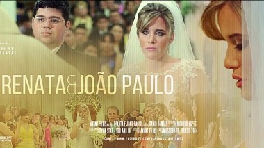 Видеограф David Dantas, другой, Бразилия - Renata e João Paulo, свадьба