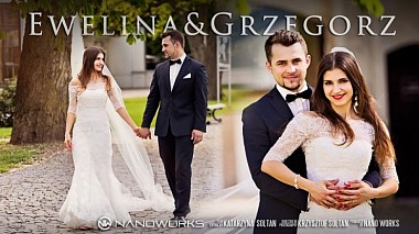 Videographer Nano Works đến từ Ewelina & Grzegorz | Wedding Trailer | Nano Works, engagement, wedding