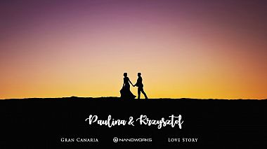 Videographer Nano Works from Lublin, Pologne - Gran Canaria Love Story, drone-video, engagement, wedding