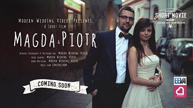 Videógrafo Modern Wedding Videos de Cracovia, Polonia - Magda & Piotr - Wedding coming soon, engagement, event, wedding