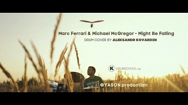 Videographer Александр Коновалов from Moscow, Russia - Marc Ferrari & Michael McGregor - Might Be Falling | Drum cover by Aleksandr Kovardin, musical video