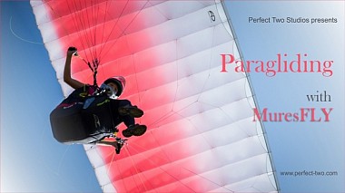 Filmowiec Ramona Butilca z Kluż-Napoka, Rumunia - Paragliding with MuresFly, sport