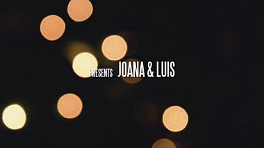 Βιντεογράφος Make Me Feel  Weddings από Πορτογαλία - Joana & Luís, wedding