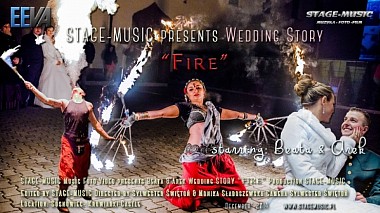 Videógrafo STAGE-MUSIC Muzyka-Foto-Film de Będzin, Polónia - Wedding Story "FIRE", engagement