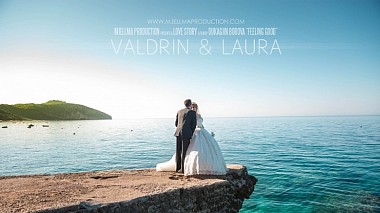 Videographer Mjellma Production from Struga, Severní Makedonie - Feeling Good - Valdrin & Laura - Love Story - Mjellma Production, engagement, event, wedding