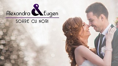 Videografo Claudiu Petrescu da Suceava, Romania - Alexandra & Eugen / Cloudy sun, engagement, event, wedding