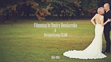Βιντεογράφος Dmitry Bondarenko από Οδησσός, Ουκρανία - John & Dana, SDE, event, musical video, showreel, wedding