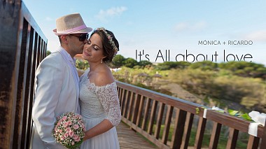 Videographer aDreamStory - epic moments in motion đến từ Mónica+Ricardo - Its All about love, SDE, drone-video, wedding